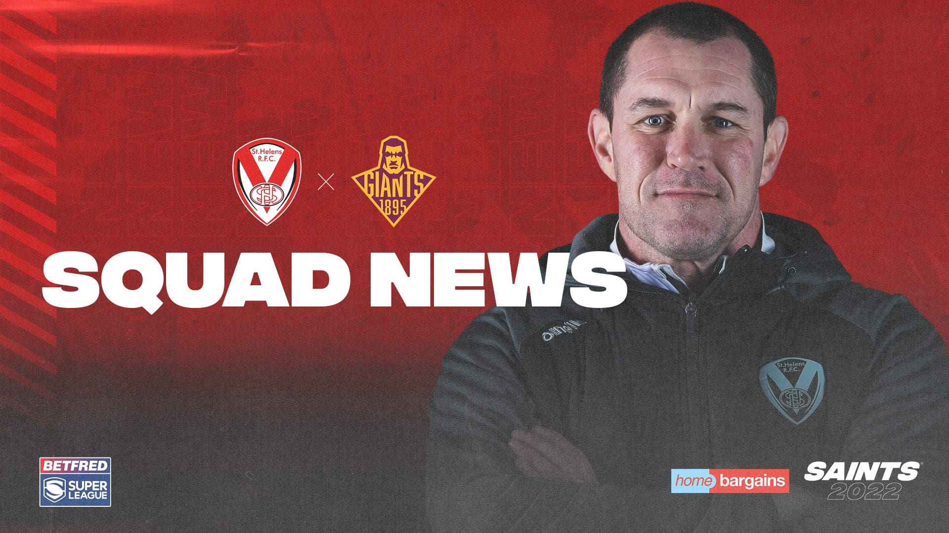 Squad Unchanged For Visit Of Giants | St.Helens R.F.C.