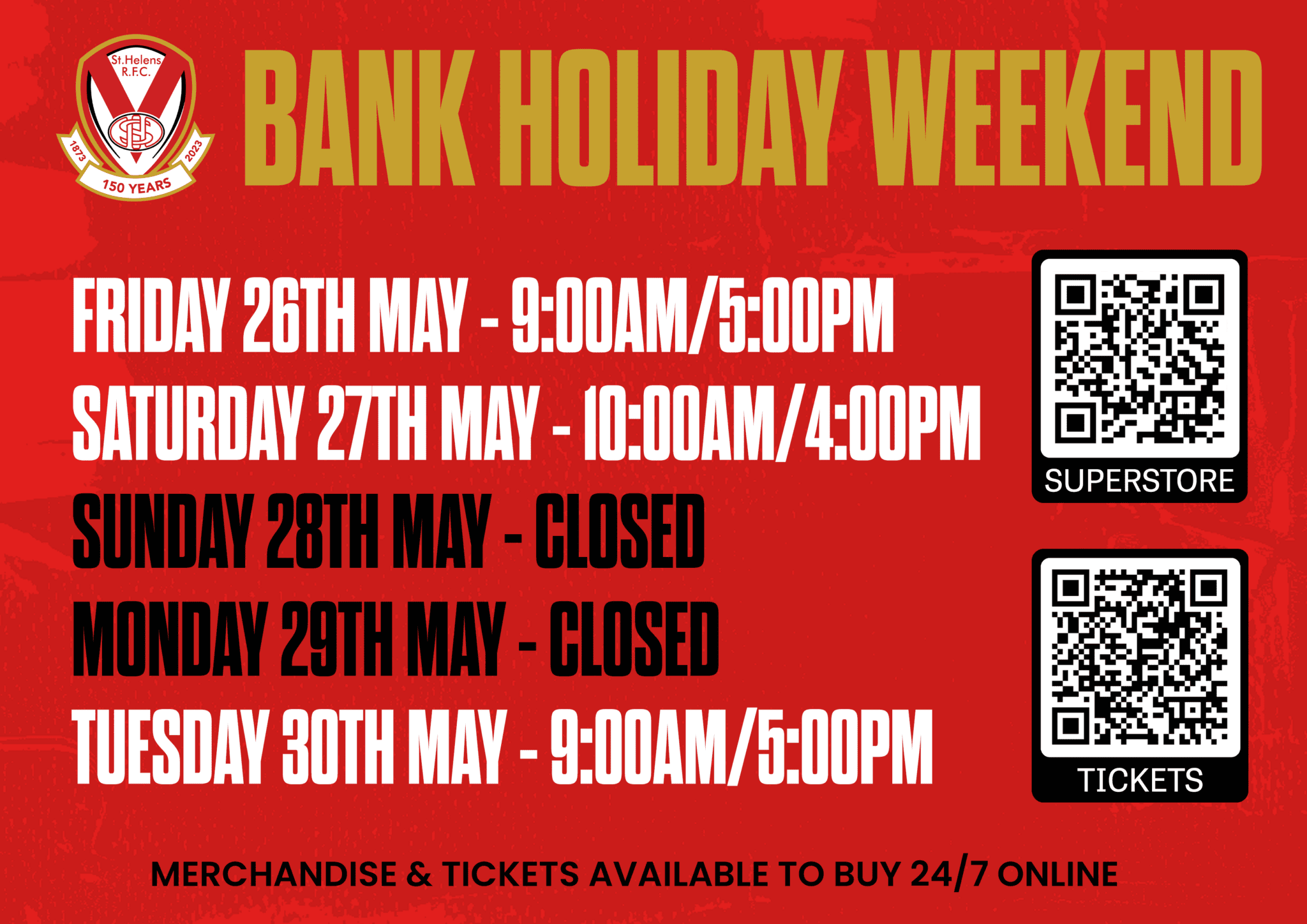 Superstore and Ticket Office Opening Hours over May Bank Holiday St