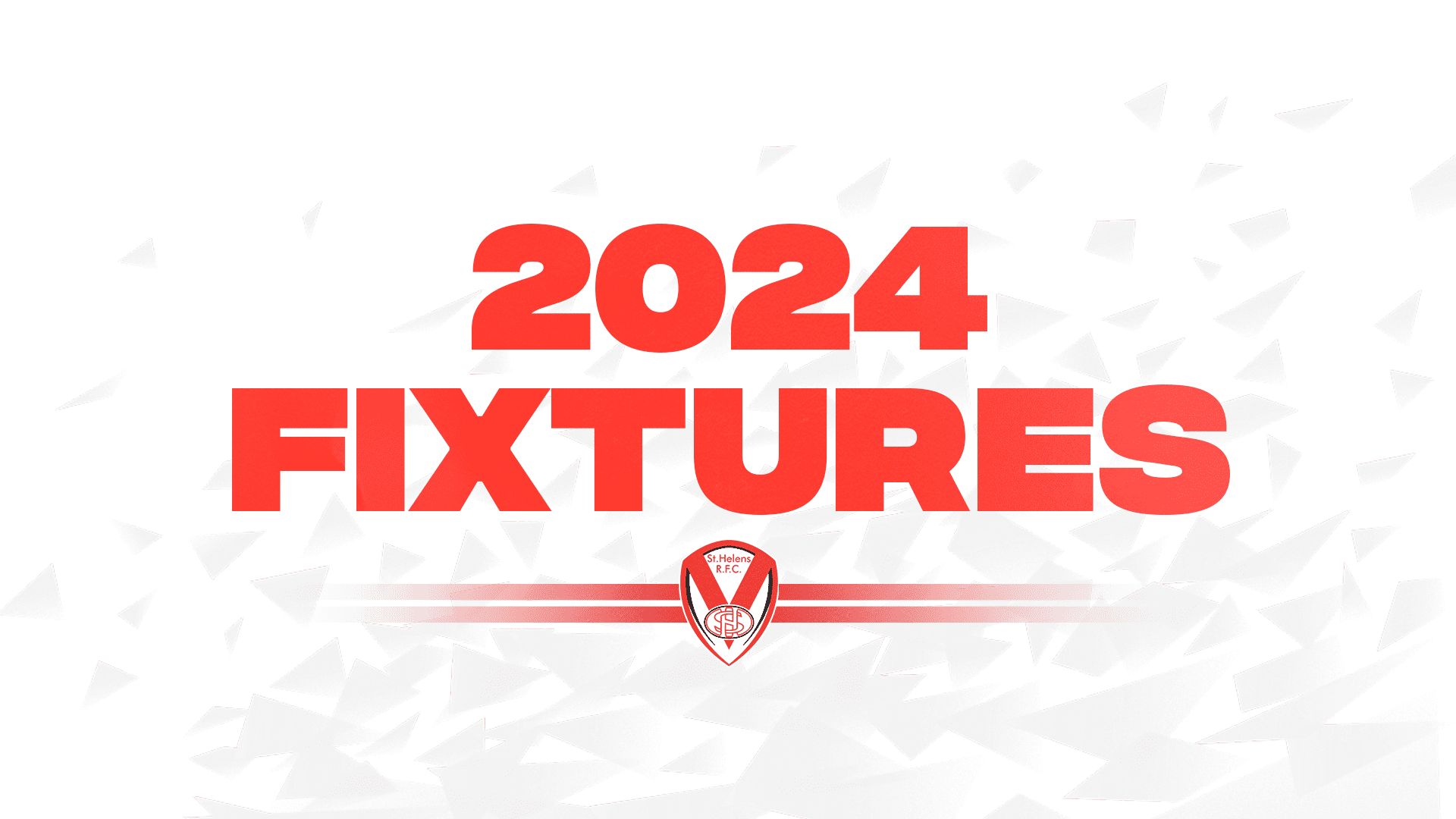 Saints 2024 Super League fixtures released! St.Helens R.F.C.